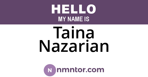 Taina Nazarian