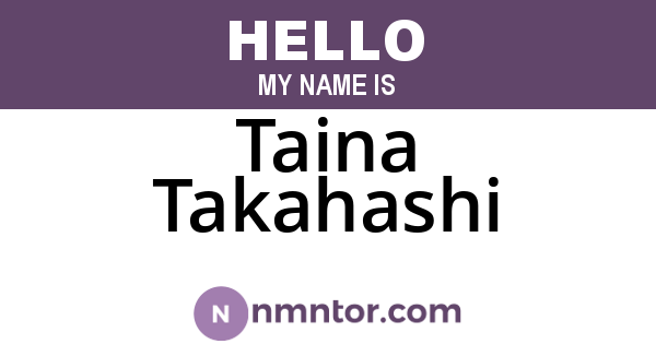 Taina Takahashi