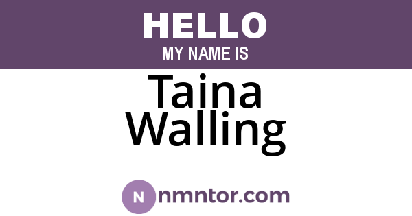 Taina Walling