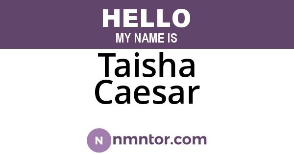 Taisha Caesar