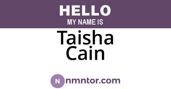 Taisha Cain