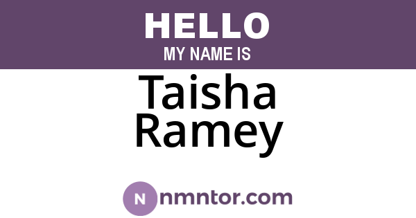 Taisha Ramey