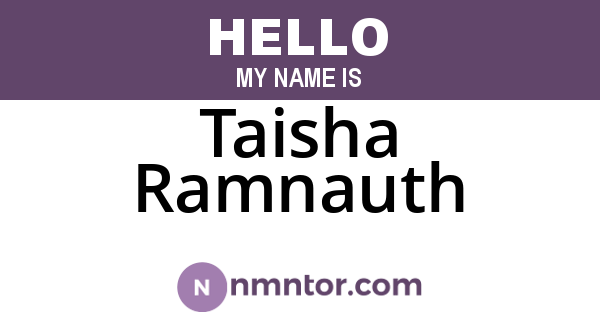 Taisha Ramnauth