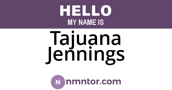 Tajuana Jennings