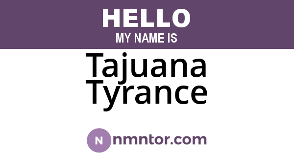 Tajuana Tyrance