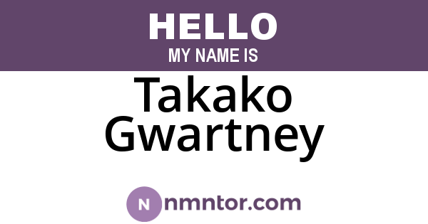 Takako Gwartney