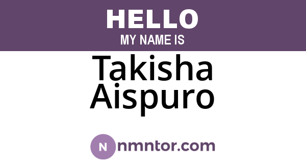 Takisha Aispuro