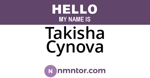 Takisha Cynova
