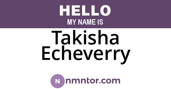 Takisha Echeverry