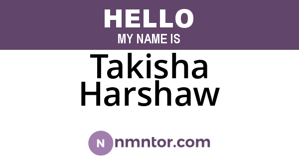 Takisha Harshaw