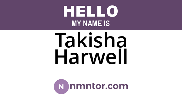 Takisha Harwell