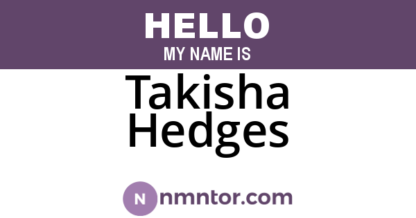 Takisha Hedges