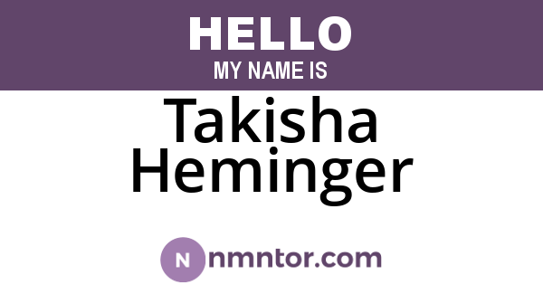 Takisha Heminger