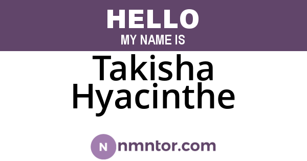 Takisha Hyacinthe