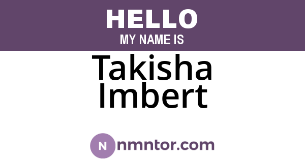 Takisha Imbert
