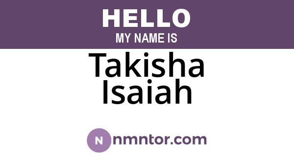 Takisha Isaiah