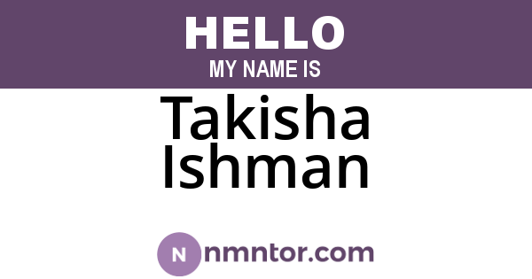 Takisha Ishman