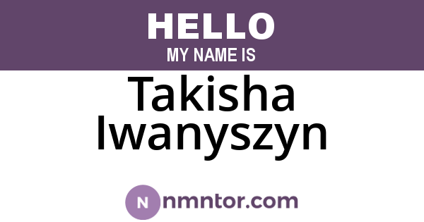 Takisha Iwanyszyn