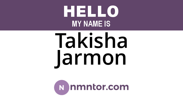 Takisha Jarmon