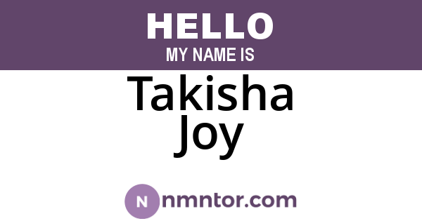 Takisha Joy