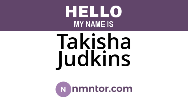 Takisha Judkins