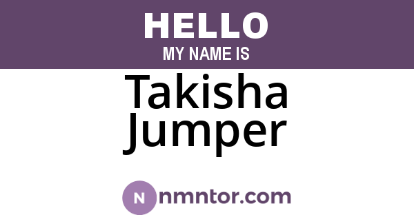 Takisha Jumper