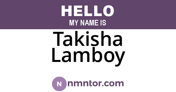 Takisha Lamboy