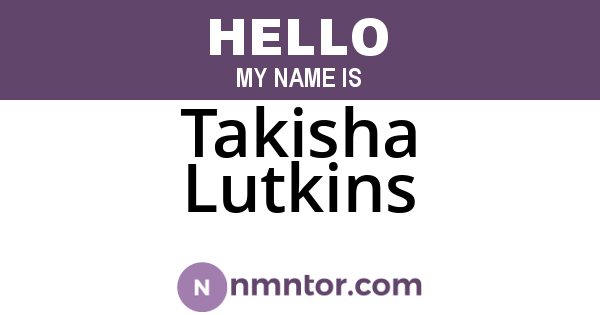 Takisha Lutkins