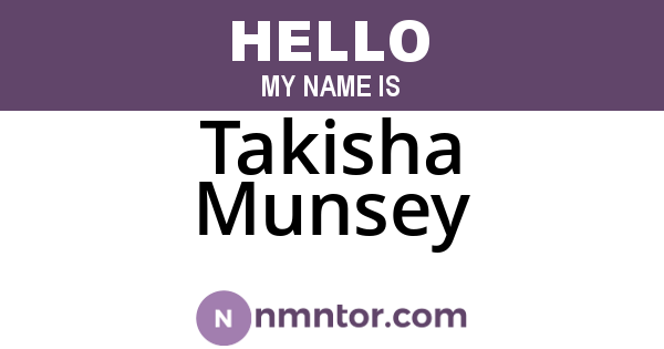 Takisha Munsey