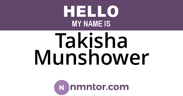 Takisha Munshower