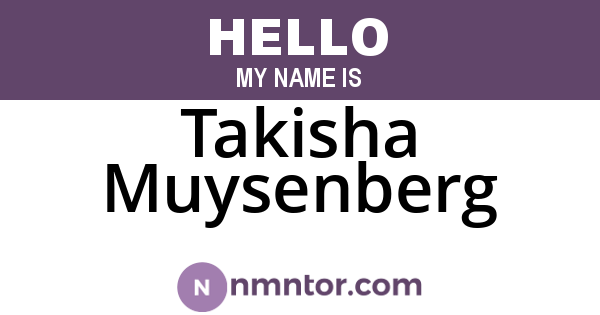 Takisha Muysenberg