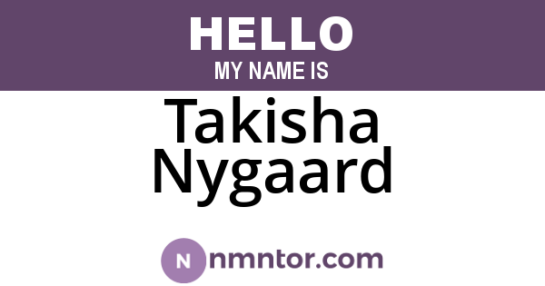 Takisha Nygaard