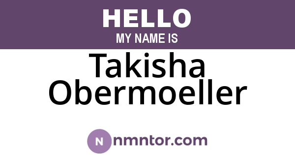 Takisha Obermoeller