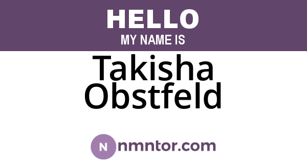 Takisha Obstfeld