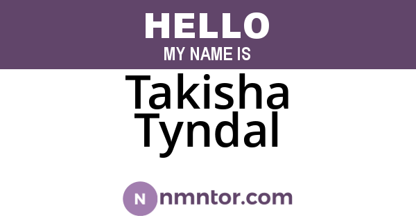 Takisha Tyndal