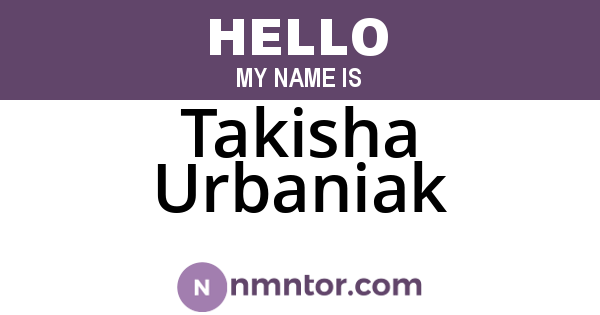 Takisha Urbaniak