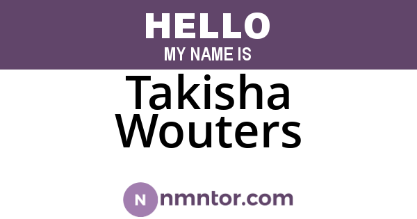Takisha Wouters