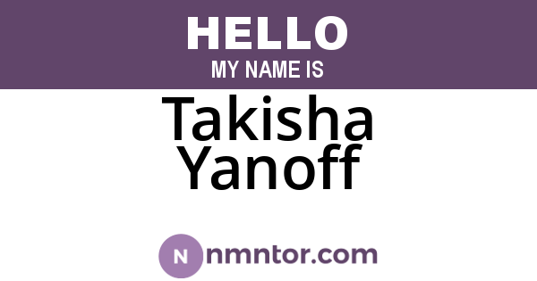 Takisha Yanoff
