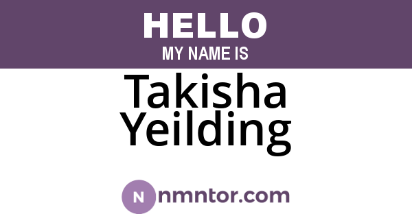 Takisha Yeilding