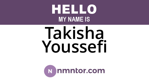 Takisha Youssefi