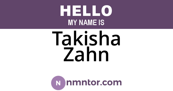 Takisha Zahn
