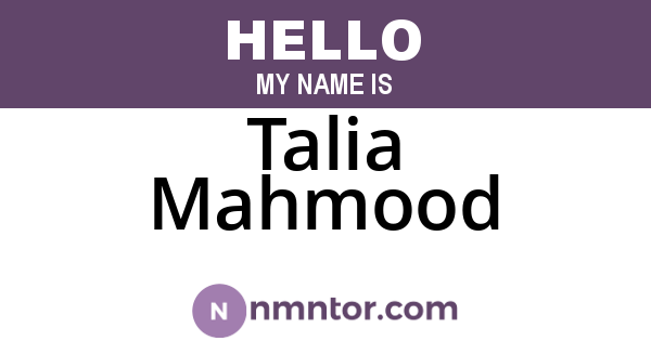 Talia Mahmood