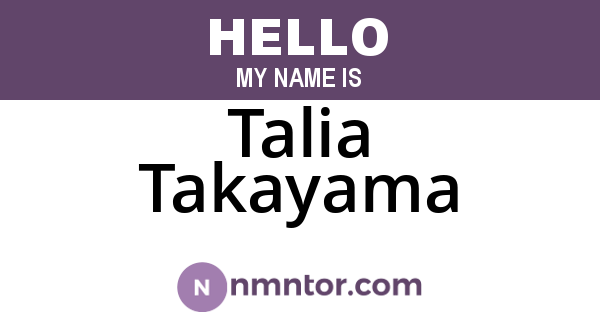Talia Takayama