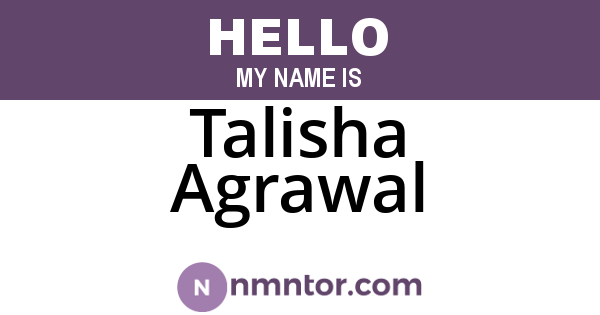 Talisha Agrawal