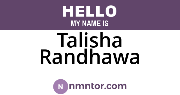 Talisha Randhawa