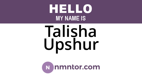 Talisha Upshur