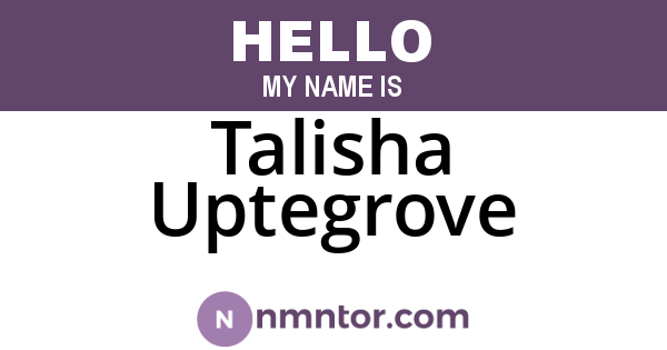 Talisha Uptegrove