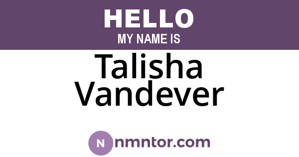 Talisha Vandever