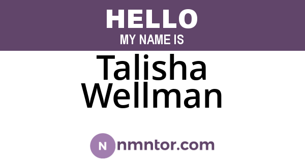 Talisha Wellman