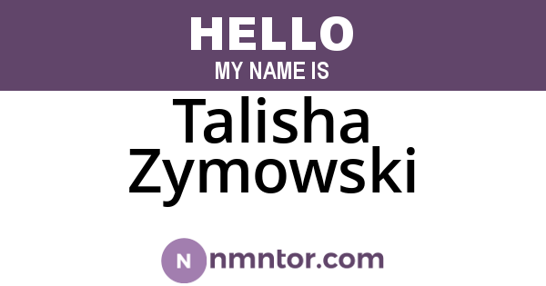 Talisha Zymowski
